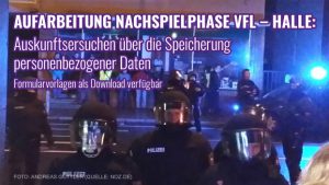 Vorfall VfL Osnabrück gegen Halle: Auskunftsersuchen Formularvorlagen